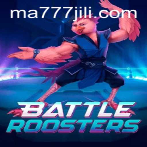 BattleRoosters: A Dynamic Gaming Experience with MA777 Login
