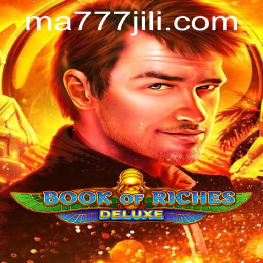 Exploring Book of Riches Deluxe and the Ease of MA777 Login