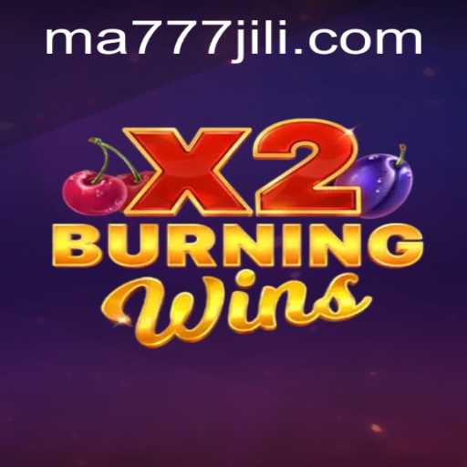 Exploring the Thrilling World of BurningWinsX2: A Comprehensive Guide