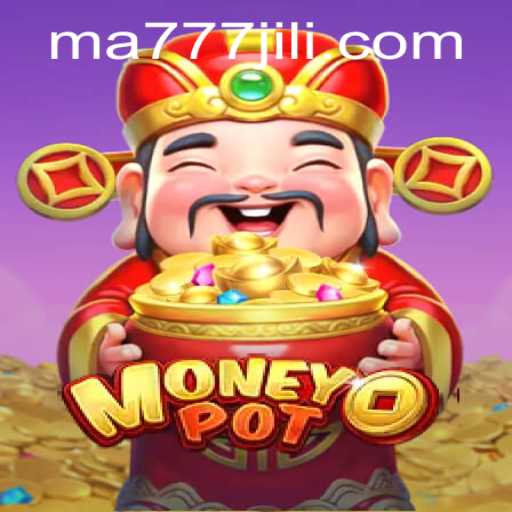 Exploring the Thrills of MoneyPot: The Ultimate Gaming Experience with MA777 Login