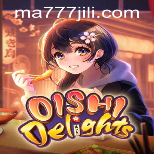 Exploring the Enchanting World of OishiDelights: A Journey with MA777 Login