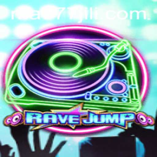 Dive into the Thrilling World of RaveJump: A New Era of Entertainment