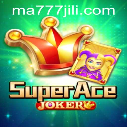Master the Exciting World of SuperAceJoker: Everything You Need to Know